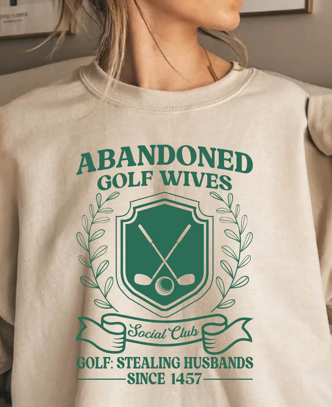 Golf Wives Sweatshirt - Ditched and Discarded