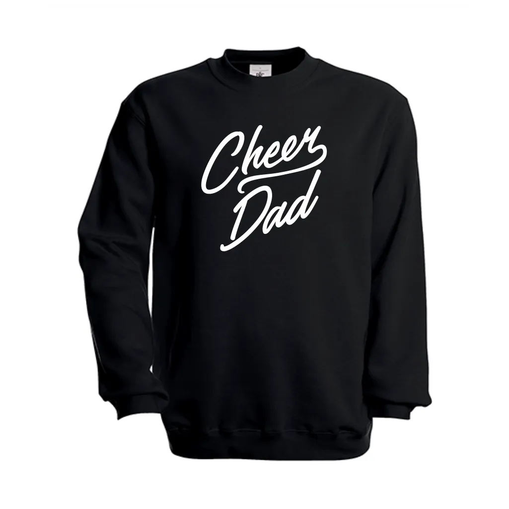 Cheer Dad Sweatshirt for B&C - Affordable Quality Apparel