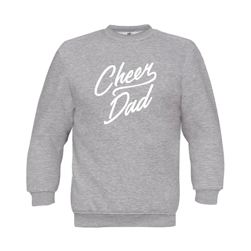 Cheer Dad Sweatshirt for B&C - Affordable Quality Apparel